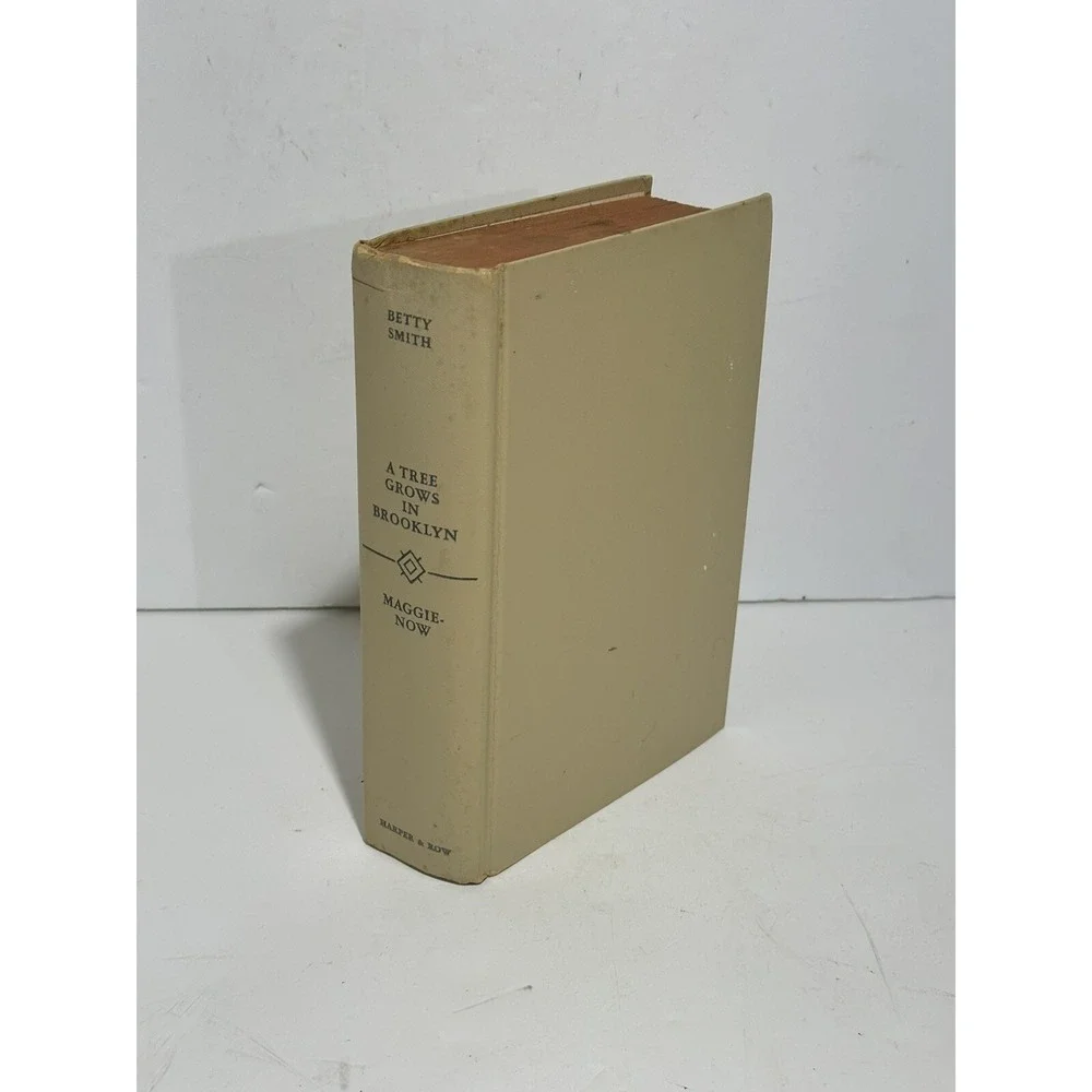 A TREE GROWS IN BROOKLYN AND MAGGIE-NOW By Smith Betty Book Club Edition HC 1947